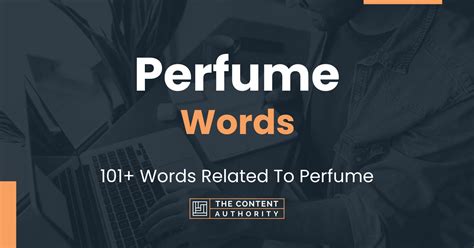 words associated with perfume